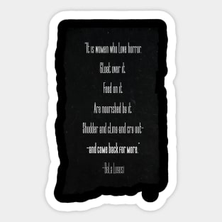 Bela Lugosi Quote- Women of Horror | Long Scroll Version Sticker